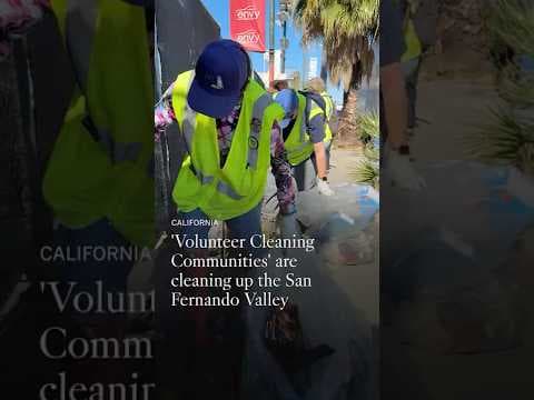 Volunteers clean up San Fernando Valley streets